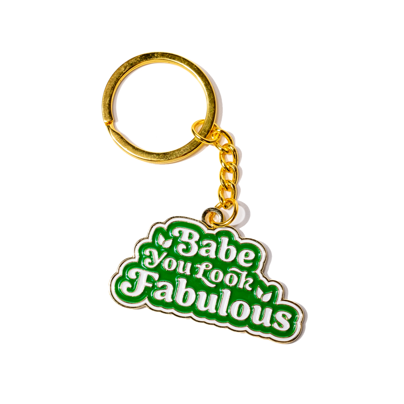 You Look Fabulous Key Chain